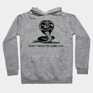 Don't Tread On Cobra Kai Hoodie